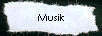 Musik