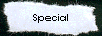 Special