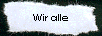 Wir alle